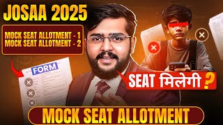 JoSAA Mock Allotment Insights