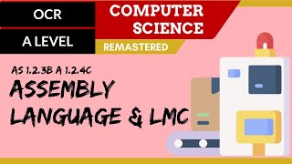 Assembly and LMC Language