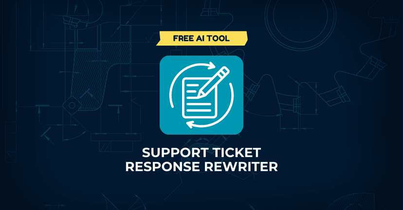 Support Ticket Response Rewriter
